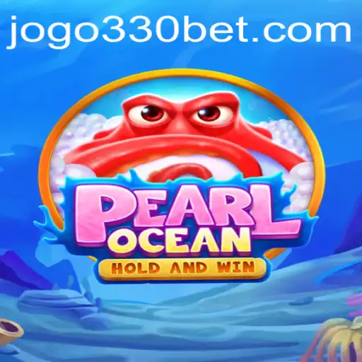 Exploring the Thrilling World of PearlOcean: A Deep Dive into 330bet Gaming